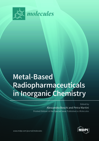Book cover: Metal-Based Radiopharmaceuticals in Inorganic Chemistry
