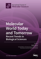 Molecular World Today and Tomorrow: Recent Trends in Biological Sciences