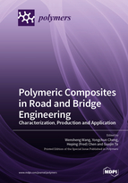 Special Issue Polymeric Composites in Road and Bridge Engineering: Characterization, Production and Application book cover image