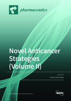 Special issue Novel Anticancer Strategies (Volume II) book cover image