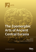 Special issue The Zoomorphic Arts of Ancient Central Eurasia book cover image