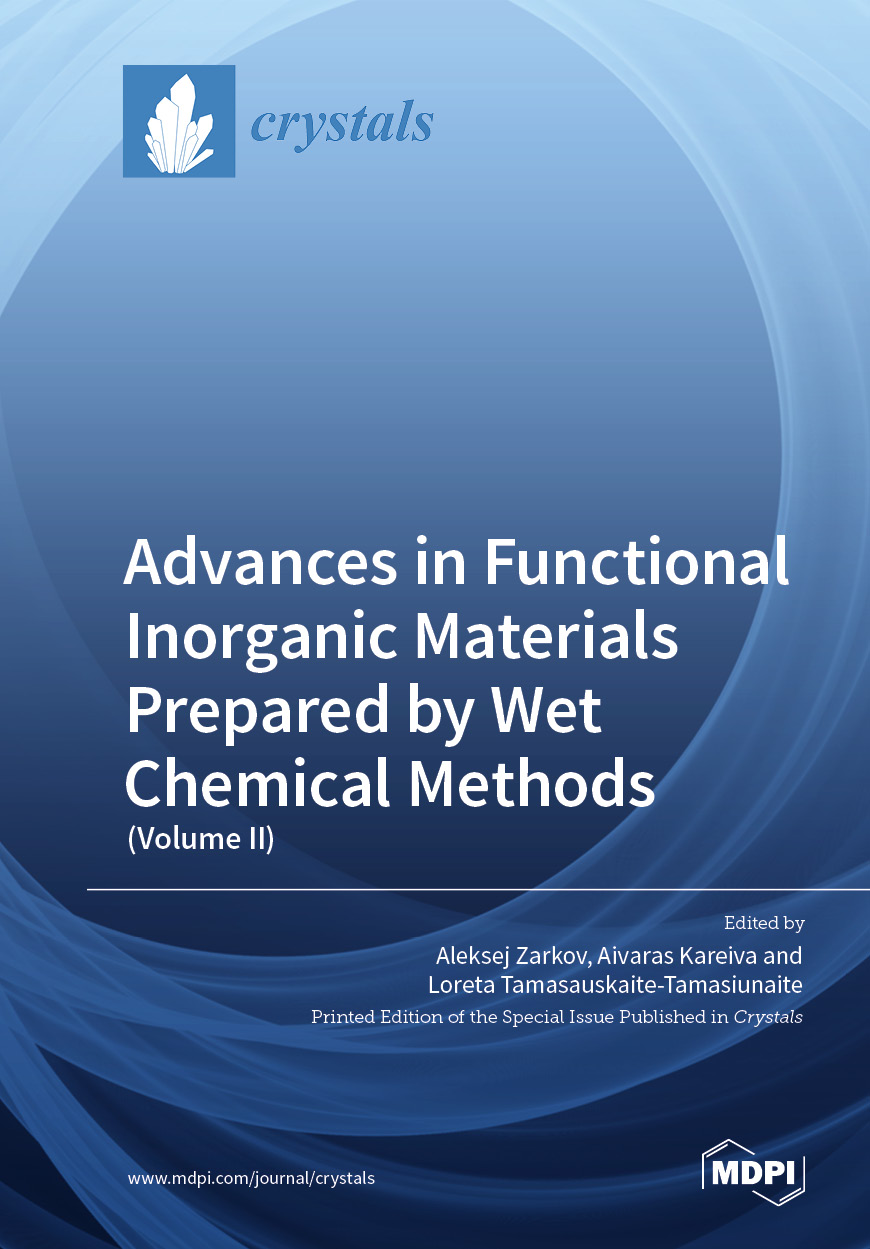 Book cover: Advances in Functional Inorganic Materials Prepared by Wet Chemical Methods (Volume II)
