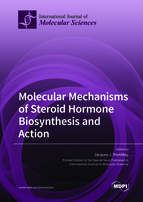 Special issue Molecular Mechanisms of Steroid Hormone Biosynthesis and Action book cover image