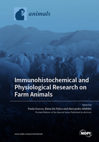 Special issue Immunohistochemical and Physiological Research on Farm Animals book cover image