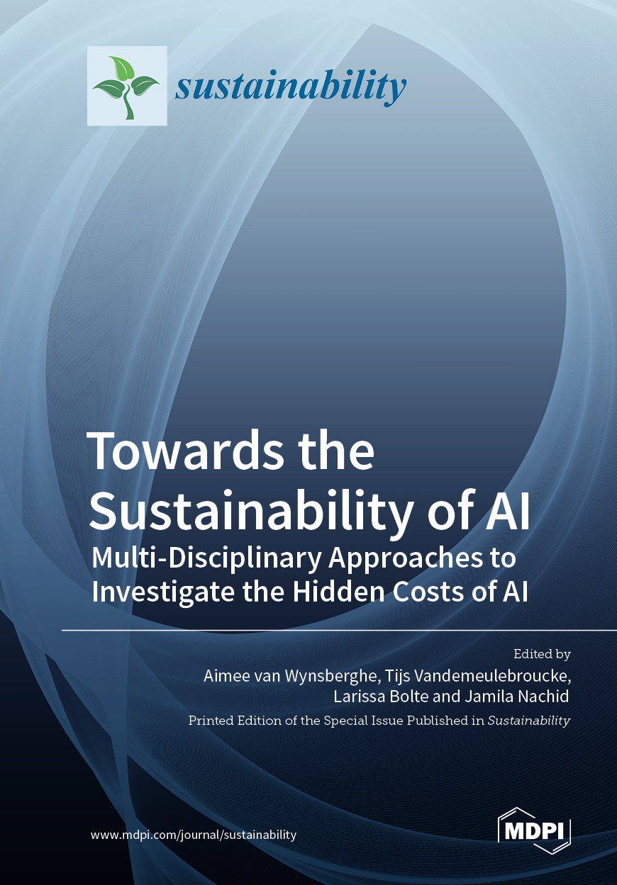 Book cover: Towards the Sustainability of AI; Multi-Disciplinary Approaches to Investigate the Hidden Costs of AI