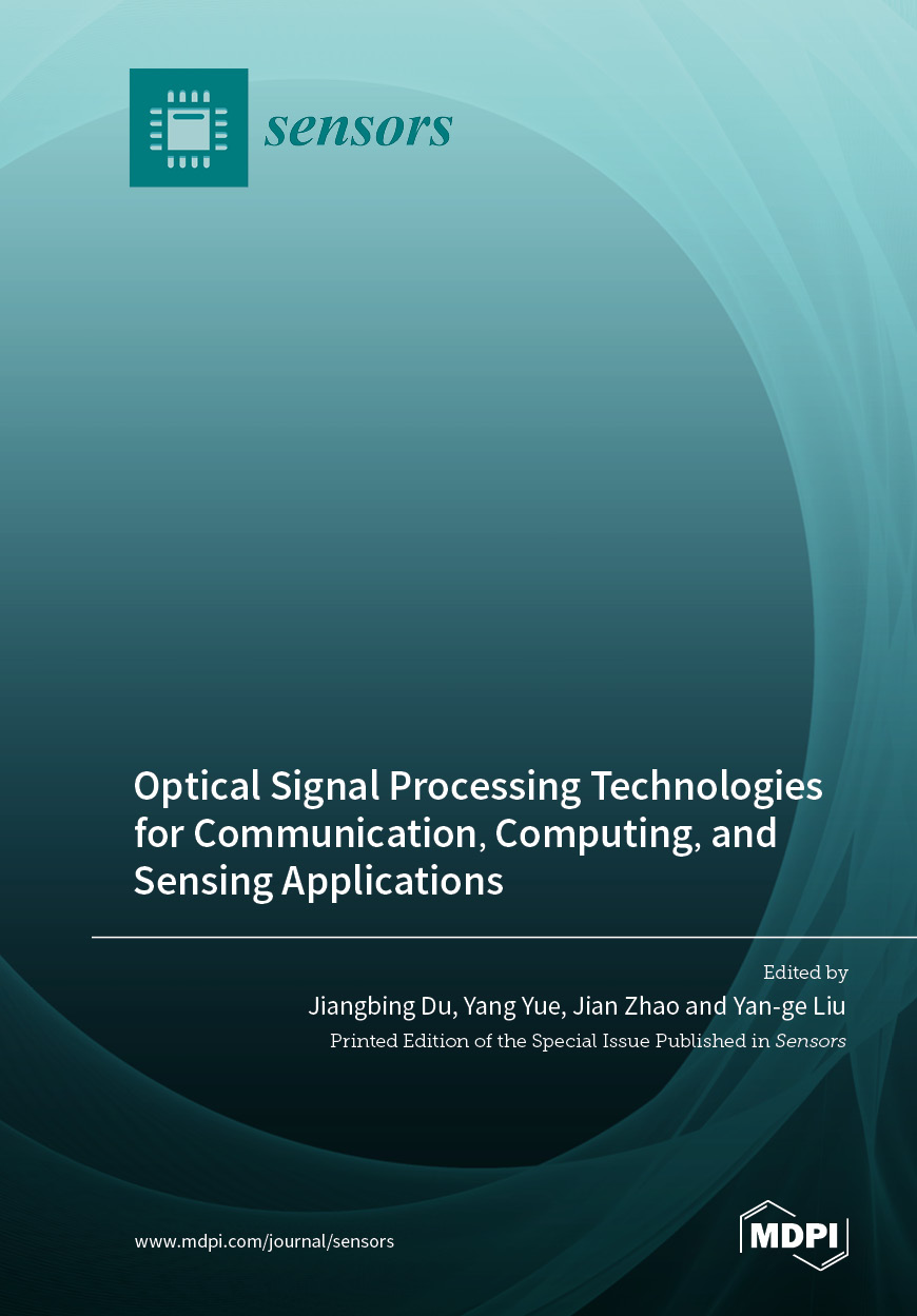 Book cover: Optical Signal Processing Technologies for Communication, Computing, and Sensing Applications