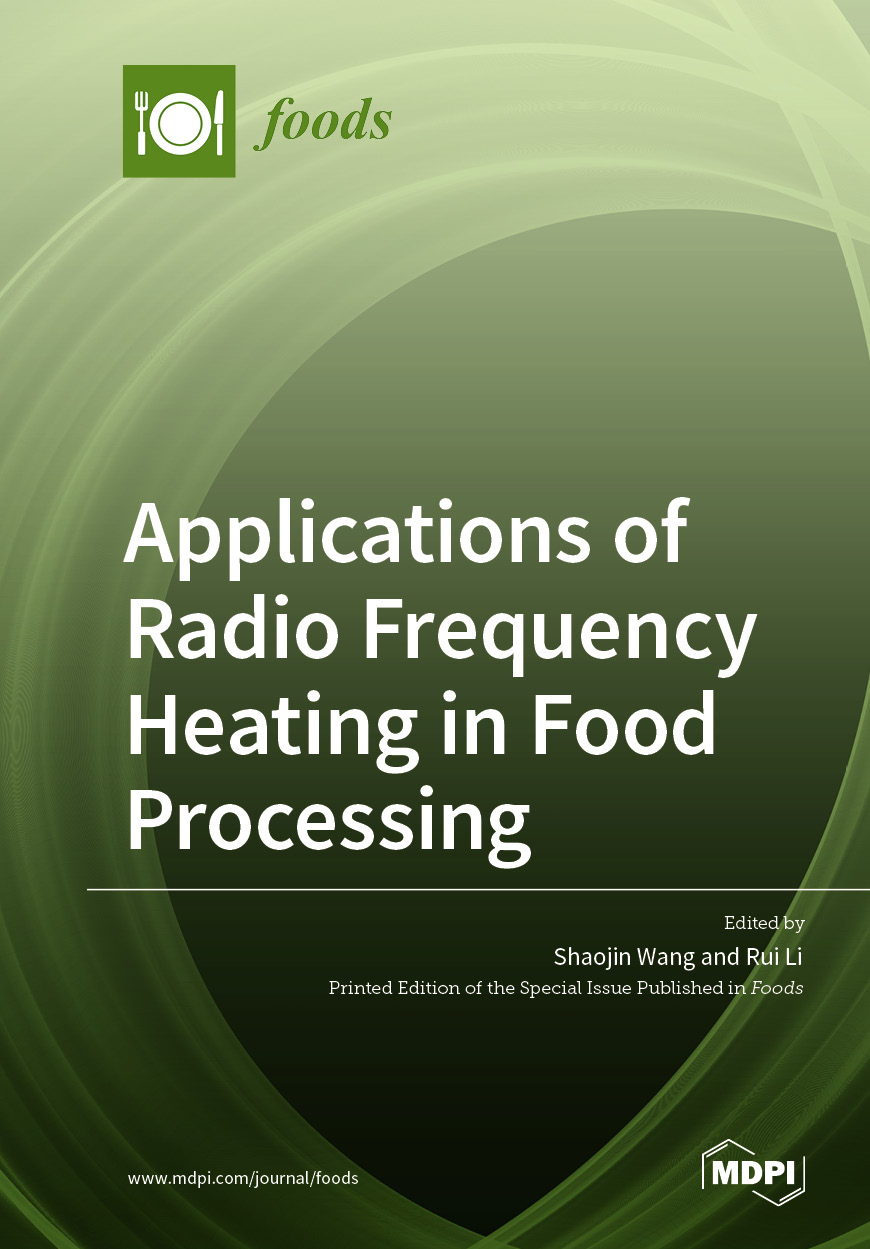 Book cover: Applications of Radio Frequency Heating in Food Processing