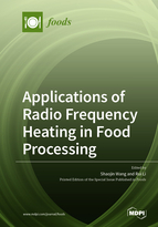 Applications of Radio Frequency Heating in Food Processing