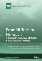 From Hi-Tech to Hi-Touch: A Global Perspective of Design Education and Practice
