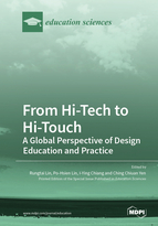 Special Issue From Hi-Tech to Hi-Touch: A Global Perspective of Design Education and Practice book cover image