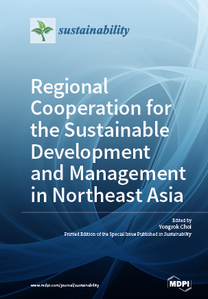 Regional Cooperation for the Sustainable Development and Management in Northeast Asia
