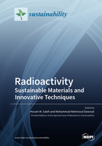 Radioactivity: Sustainable Materials and Innovative Techniques
