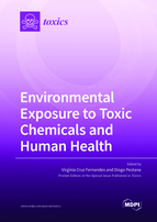 Special issue Environmental Exposure to Toxic Chemicals and Human Health book cover image