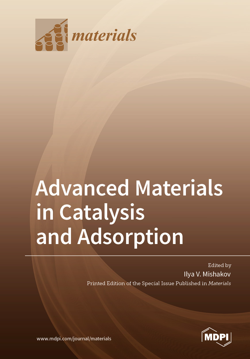Special Issue Advanced Materials in Catalysis and Adsorption book cover image