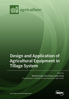 Special issue Design and Application of Agricultural Equipment in Tillage System book cover image