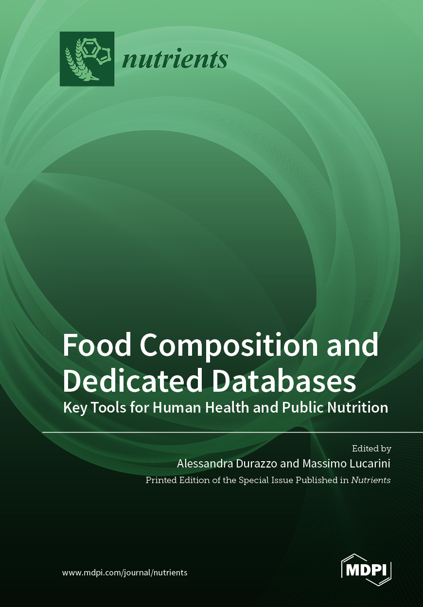 Food Composition and Dedicated Databases: Key Tools for Human Health ...