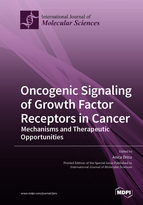 Special issue Oncogenic Signaling of Growth Factor Receptors in Cancer: Mechanisms and Therapeutic Opportunities book cover image