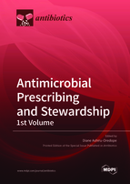 Special issue Antimicrobial Prescribing and Stewardship, 1st Volume book cover image