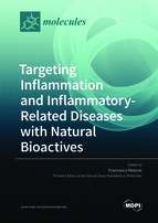Special issue Targeting Inflammation and Inflammatory-Related Diseases with Natural Bioactives book cover image