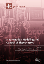Special issue Mathematical Modeling and Control of Bioprocesses book cover image