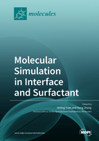 Special issue Molecular Simulation in Interface and Surfactant book cover image