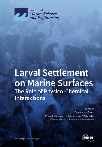 Larval Settlement on Marine Surfaces: The Role of Physico-Chemical Interactions