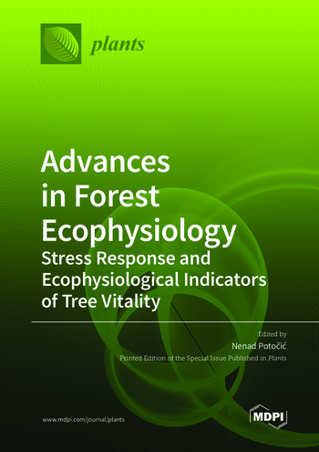 Book cover: Advances in Forest Ecophysiology: Stress Response and Ecophysiological Indicators of Tree Vitality