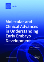 Special issue Molecular and Clinical Advances in Understanding Early Embryo Development book cover image