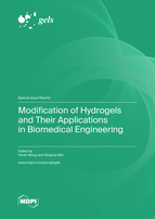 Special issue Modification of Hydrogels and Their Applications in Biomedical Engineering book cover image