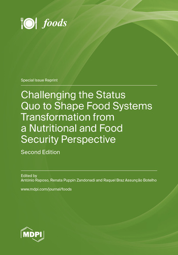 Book cover: Challenging the Status Quo to Shape Food Systems Transformation from a Nutritional and Food Security Perspective: Second Edition