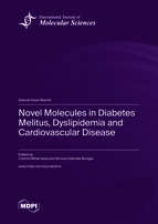 Special issue Novel Molecules in Diabetes Melitus, Dyslipidemia and Cardiovascular Disease book cover image