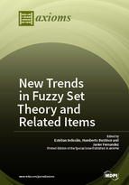 Special issue New Trends in Fuzzy Set Theory and Related Items book cover image