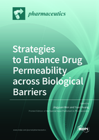 Special issue Strategies to Enhance Drug Permeability across Biological Barriers book cover image