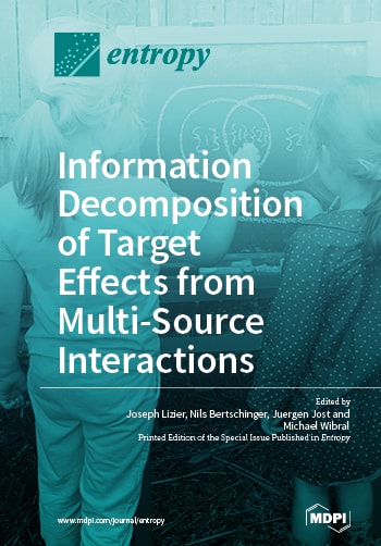 Information Decomposition of Target Effects from Multi-Source Interactions