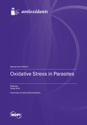 Oxidative Stress in Parasites
