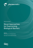 Special issue Novel Approaches for Overcoming Biological Barriers book cover image