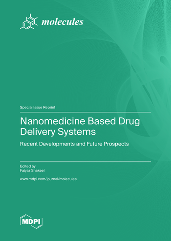 Book cover: Nanomedicine Based Drug Delivery Systems: Recent Developments and Future Prospects