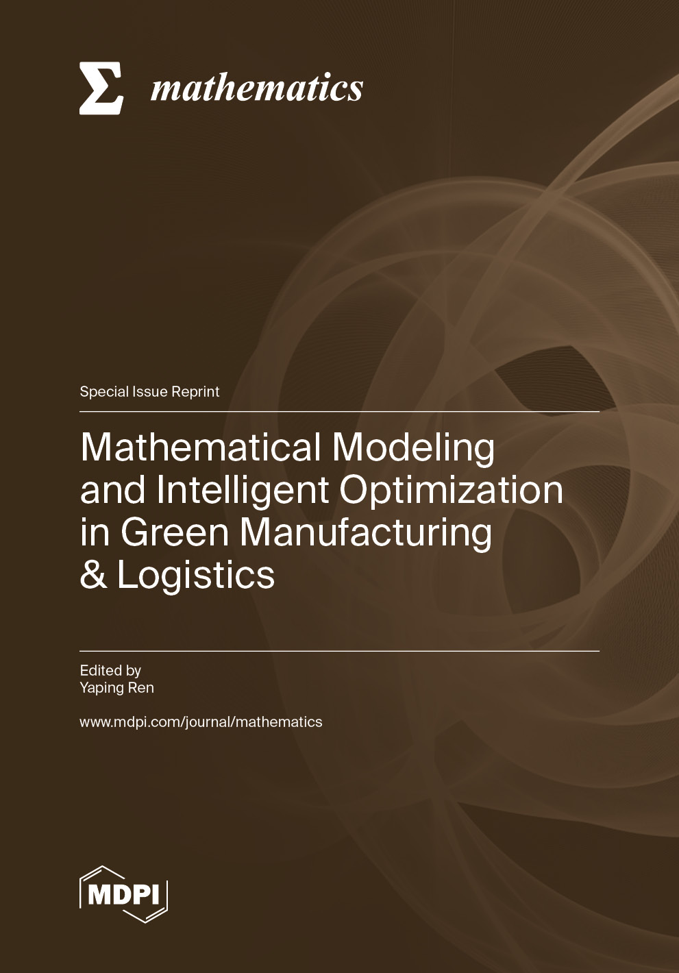 Book cover: Mathematical Modeling and Intelligent Optimization in Green Manufacturing & Logistics