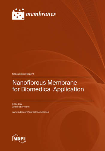 Nanofibrous Membrane for Biomedical Application