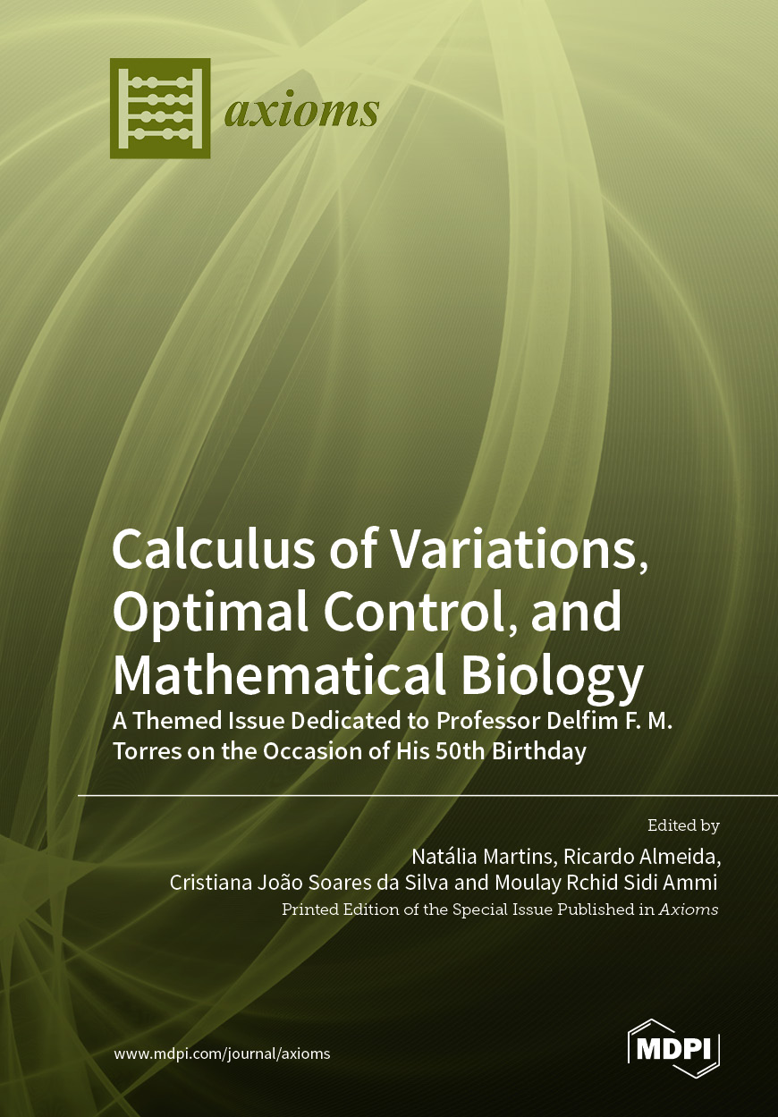 Calculus of Variations, Optimal Control, and Mathematical Biology A ...