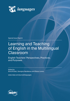 Special issue Learning and Teaching of English in the Multilingual Classroom: English Teachers&rsquo; Perspectives, Practices, and Purposes book cover image