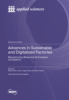 Special Issue Advances in Sustainable and Digitalized Factories: Manufacturing, Measuring Technologies and Systems book cover image