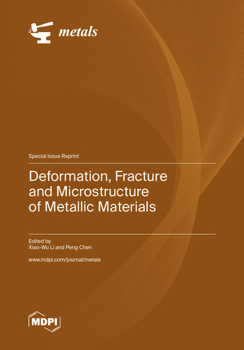 Deformation, Fracture and Microstructure of Metallic Materials