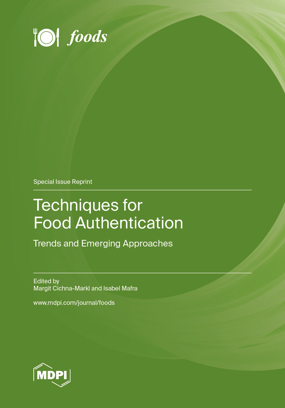 Book cover: Techniques for Food Authentication: Trends and Emerging Approaches
