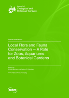 Local Flora and Fauna Conservation  – A Role for Zoos, Aquariums and Botanical Gardens