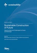 Sustainable Construction of Future: Opportunities and Challenges for Green and Buildings