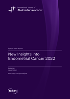Special issue New Insights into Endometrial Cancer 2022 book cover image
