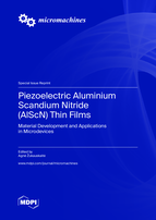 Special issue Piezoelectric Aluminium Scandium Nitride (AlScN) Thin Films: Material Development and Applications in Microdevices book cover image