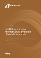 Special issue Hot Deformation and Microstructure Evolution of Metallic Materials book cover image