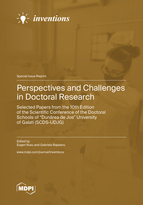 Special issue Perspectives and Challenges in Doctoral Research&mdash;Selected Papers from the 10th Edition of the Scientific Conference of the Doctoral Schools of &ldquo;Dunărea de Jos&rdquo; University of Galati (SCDS-UDJG) book cover image